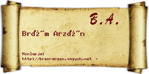 Brém Arzén névjegykártya
